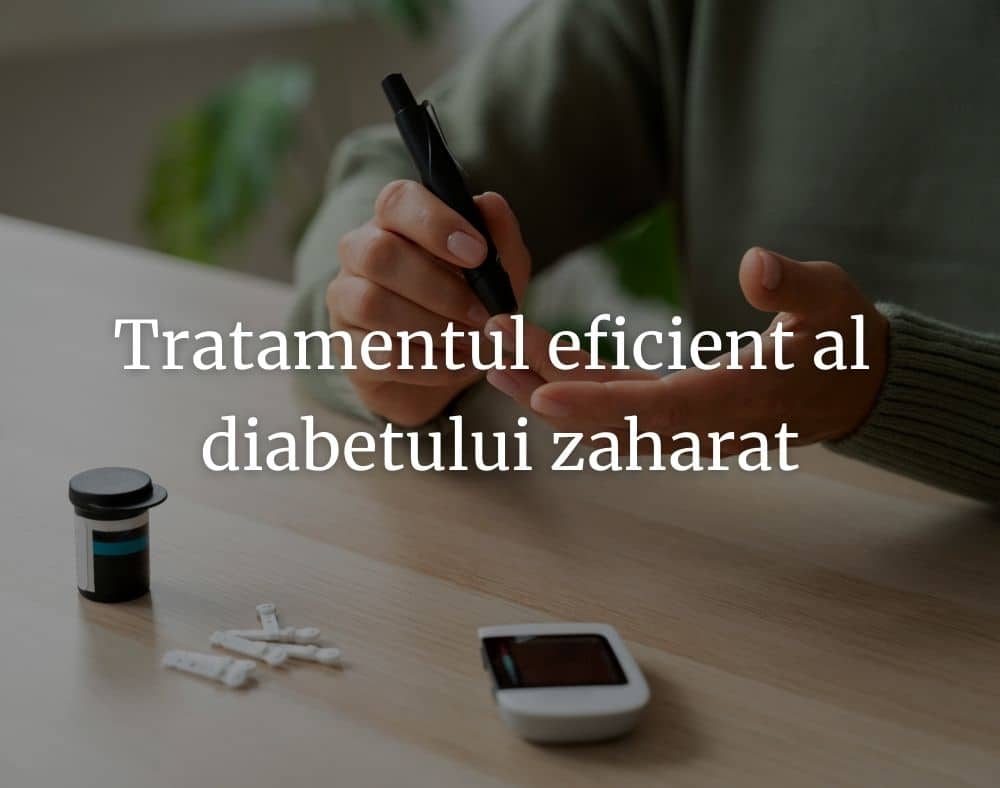 Tratament diabet zaharat